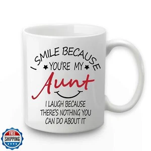 I Smile Because You're My Aunt Mug - 11 Oz with Gift Box - Perfect Auntie Gif - Picture 1 of 5