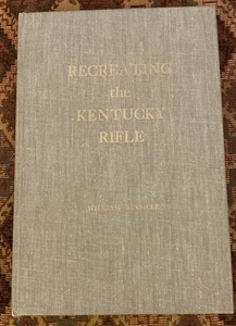 WM Buchele, Recreating The Kentucky Rifle Book 1966 & Blueprints 2nd Edition VGC - Bild 1 von 8