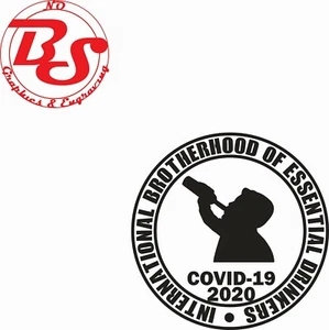 6" BROTHERHOOD ESSENTIAL DRINKERS GUY DRUNK 2020 Pandemic Vinyl Decal noBS - Picture 1 of 1