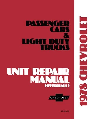 Chevrolet 1978 manual de reparación de unidad de auto y camioneta (reproducción de calidad con licencia) Foto 1 de 3