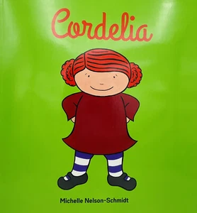 NEUF Cordelia par Michelle Nelson - Schmidt - Usborne Kane Miller livre de poche - Photo 1/2