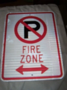 Huge Outdoor Thick Metal "No Parking Fire Zone " 24"x18" sign - Picture 1 of 3