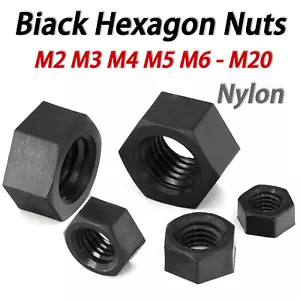 SCHWARZ KUNSTSTOFF SECHSKANT VOLLMUTTERN NYLON SECHSKANTMUTTERN M2 M3 M4 M5 M6 M8 M10 M12 - M20 - Bild 1 von 19