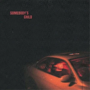 Somebody's Child Somebody's Child (Vinyl LP) 12" Album - Foto 1 di 2