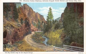 Postkarte CO: Phantom Canyon Highway, Cripple Creek, Colorado, Vintage Leinen - Bild 1 von 2