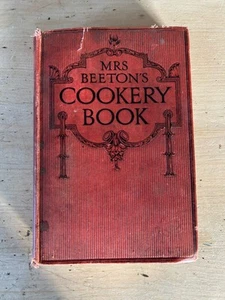 Mrs Beeton’s Cookery Book 1923 with Colour Plates and Illustrations Antiquarian - Foto 1 di 6