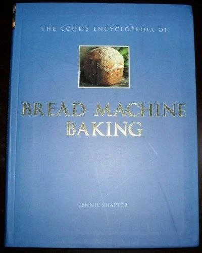 The cooks encyclopedia of bread machine baking - Paperback - GOOD Foto 1 de 1