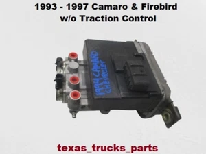 18018361 1993 to 1997 Camaro Firebird ABS Brake Pump w/o Traction Control - Picture 1 of 18