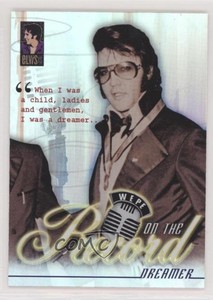 2007 Press Pass Elvis Is On the Record Elvis Presley Dreamer #OR9 m4h