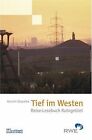 Tief Im Westen Reise Lesebuch Ruhrgebiet  Livre  Etat Tres Bon