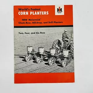 VINTAGE INTERNATIONAL HARVESTER CORN PLANTER COLOR BROCHURE 2 4 & 6 Row - Picture 1 of 8