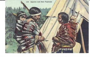 CARTOLINA NATIVE AMERICANE SQUAWS & THEIR PAPOOSES - Foto 1 di 2