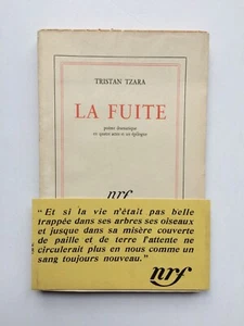 Tristan TZARA " La fuite " E.O. chez Gallimard avec Bande, 1947 - Foto 1 di 1