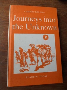 Journeys into the Unknown (Reading Today), ed Leonard Roe - 1966 Nelson hardback - Imagen 1 de 1
