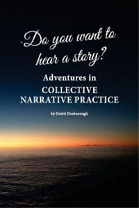 David Denboroug Voulez-vous entendre une histoire ? Adventures en collectif (Paperback)