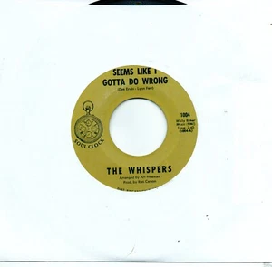 WHISPERS - NEEDLE IN A HAYSTACK / SEEMS LIKE I GOTTA DO WRONG - Imagen 1 de 1