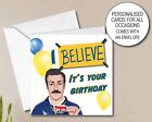 Kartka z życzeniami urodzinowymi TED – I BELIEVE it's your birthday 244