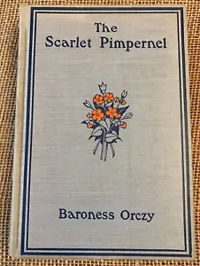 Antik 1910 Der scharlachrote Pimpernel von Baroness Orczy Buch Grosset & Dunlap - Bild 1 von 17