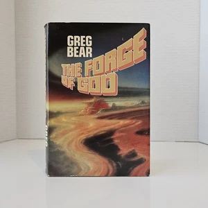 Greg Bear The Forge Of God 1987 TOR BCE HCDJ SF - Picture 1 of 8