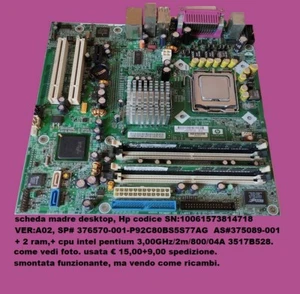 scheda madre desktop hp intel pentium 3.00GHz cod.SN:10061573814718 - Foto 1 di 4