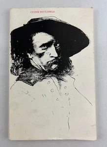 Vintage 1969 Custer Battlefield National Monument Montana By Robert M. Utley  - Picture 1 of 8