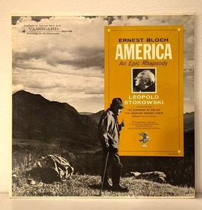 ERNEST BLOCH - STOKOWSKI - AMERICA AN EPIC RHAPSODY - VINYL VG+/VG+ LP ALBUM - Foto 1 di 5