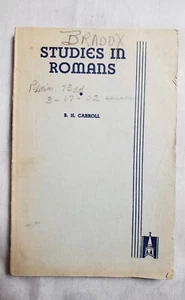 Studien in Romans von B. H. Carroll um 1935 S.119 Taschenbuch Southern Baptist Conv. - Bild 1 von 9