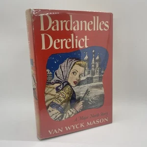 Dardanelles Derelict - Van Wyck Mason 1949 True First Edition - Mystery - Bild 1 von 7
