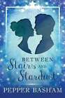 Between Stairs and Stardust by Pepper Basham: New