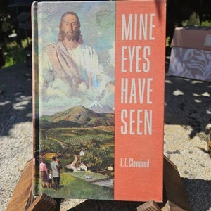 Mine Eyes Have Seen E.E. Cleveland 1968 Review and Herald Publishing - Picture 1 of 10
