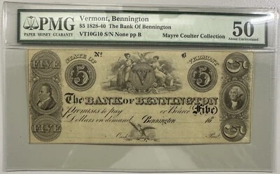 1828-40 Vermont, Bank of Bennington $5 - Remainder PMG 50 - RARE EARLY NOTE - Image 1 of 2