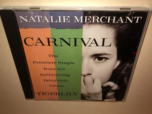 Natalie Mechant CD hit single Carnival 2 track Tigerlily premiere song promo - Picture 1 of 4