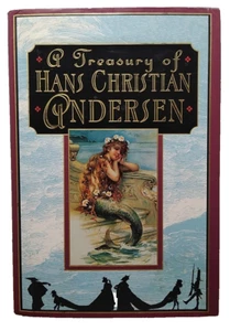 A TREASURY OF HANS CHRISTIAN ANDERSEN Translated by Eric C. Haugaard 1993 HCDJ - Picture 1 of 9
