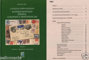 CATALOGO ESPECIALIZADO ENTEROS POSTALES ESPAÑA COLONIAS Y DEPENDENCIAS . TOMO I - Imagen 1 de 1