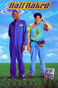 Half Baked Movie Poster Wall Photo Print 8x10 11x17 16x20 22x28 24x36 27x40 - Picture 1 of 1