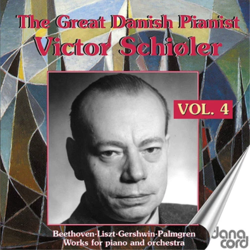 Ludwig van Beethoven The Great Danish Pianist Victor Schiøler - Volume 4 (CD) - Image 1 of 1