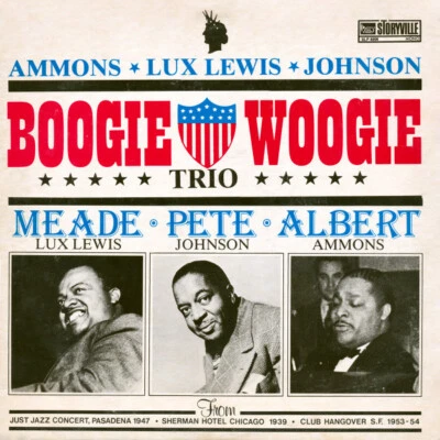 Albert Ammons & Meade "Lux" Lewis & Pete Johnson - Boogie Woogie Trio (LP, Comp, - Image 1 of 4