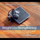David Illig Dr. - Weight Loss Strengthening [New Cd]
