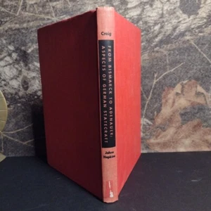 From Bismarck to Adenauer: Aspects of German Statecraft by Gordon Craig -1962 HC - Foto 1 di 14