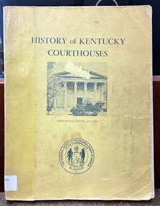 HISTORY of KENTUCKY COURTHOUSES Illus Story of Courthouses & County Data 1972 - Picture 1 of 7