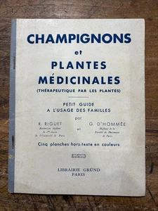 RIGUET & D’HOMMÉE - Pilze und Heilpflanzen - um 1940 - Bild 1 von 4