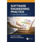 Software Engineering Practice: A Case Study Approach - Paperback / softback NEW