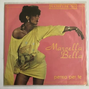 MARCELLA BELLA - PENSA PER TE - 1981 ITALIAN 7¨ SINGLE, PS - Imagen 1 de 4
