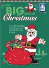 The Big Book of Christmas: A complete package of worksheets and activities for l