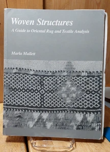 WOVEN STRUCTURES BY MARLA MALLETT. 1999 SOFTCOVER BOOK SIGNED BY AUTHOR - Picture 1 of 12
