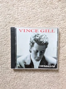 I Still Believe in You by Vince Gill (CD, 1992) - Bild 1 von 2