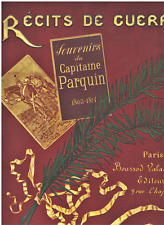 Récits de Guerre SOUVENIRS du Capitaine PARQUIN 1803-1814 Dessins Myrbach.. 1893