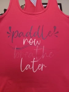 Paddle Now Breathe Later Red Women's Cut Dragon Boat Kayak SUP Paddle Surf - Picture 1 of 2