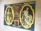Opere Di. Michelangelo.   Mose.  Cappella Sistina  Pieta.  Postcard 