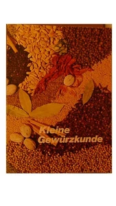 Kleine Gewürzkunde Nr.7612 - Bild 1 von 3